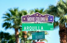 Palm Springs City and Desert App-Guided Driving Tour