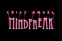 Tickets to Criss Angel MINDFREAK® show at Planet Hollywood