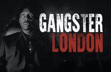 Gangster London tour with actor Vas Blackwood
