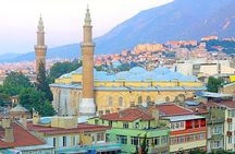 Small-Group Tour: Bursa Day Trip from Istanbul