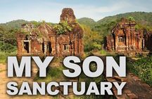 My Son and Hoi An Private Tour