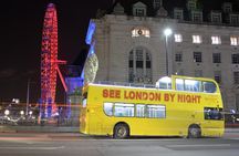 London by Night Sightseeing Tour - Open top bus