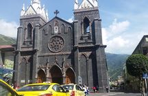 All inclusive Quito to Banos 2 day tour
