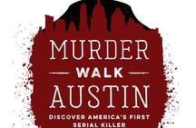 Austin Murder Walk 