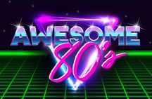 Awesome 80's Tickets 
