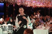 Turkish Show with Bosphorus Dinner Cruise