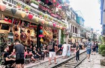 Hanoi Old Quarter Walking Tour and Train Street Experience