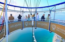 The Dubai Balloon At Atlantis WIth Optional Pick Up And Drop Off