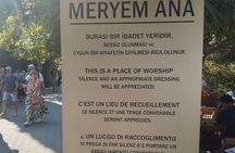 Explore Ephesus and House of Mary Private Tour