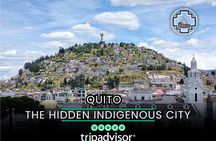Quito Inca : Discovering the hidden indigenous city
