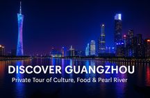 Discover Guangzhou: Private Tour of Culture, Food & Pearl River