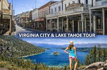 Virginia City and Lake Tahoe Full Day Small Group Tour from Reno