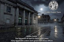 Hidden Dublin: Haunted History Walking Tour v2.0 2026