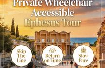 FOR CRUISERS: Private Accessible Ephesus Tour ON TIME RETURN