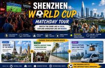 Shenzhen World Cup Matchday Tour