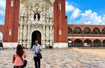 Private Tour: A Day of Faith in Tlaxcala whit Puebla