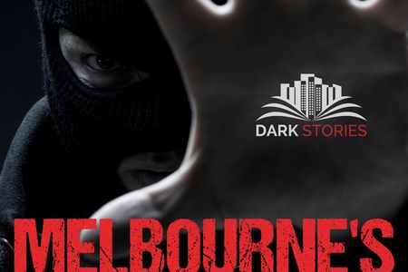 Melbourne's true crime tales guided tour