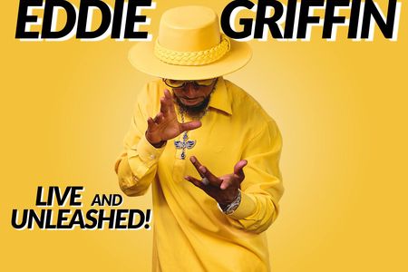 Eddie Griffin: Live and Unleashed! tickets