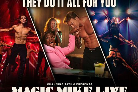 Tickets for Magic Mike Live at the London Hippodrome