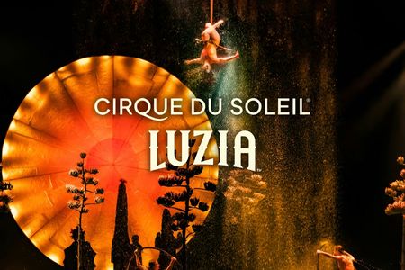 Tickets for Cirque du Soleil's LUZIA show in Oaks