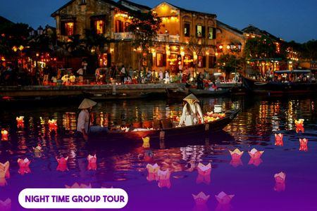 Hoi An mysterious night and lantern lights tour with dinner