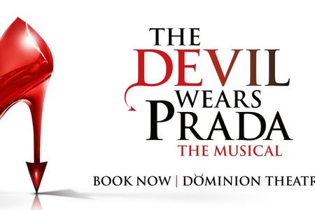 The Devil Wears Prada skip-the-line tickets at London Theatre