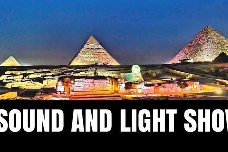 Sound & Light show at Giza Pyramids with dinner