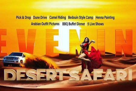  Desert Safari Dubai ,VIP Sitting, Live BBQ & Camel Ride