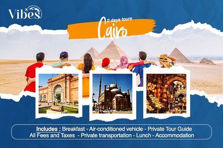 Cairo 2 days private guided tours 