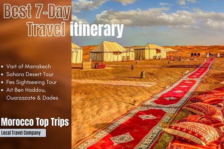 Morocco One-Week Itinerary (7-Day Private Tour)