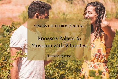 Private Tour to Knossos Palace & Museum with Winery from Rethymno