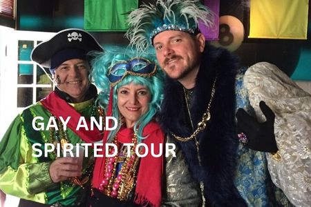New Orleans Gay and Spirited Tour: Eat, Drink, and Be Dazzled
