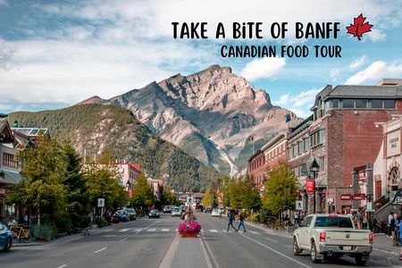 Take a Bite of Banff ~ Canadian Rocky Mountain Food Tour
