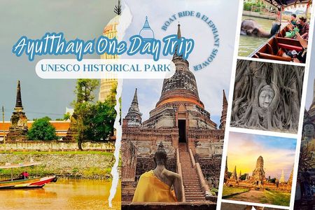 Private Trip : Ayutthaya historical venture, boat ride & lunch 
