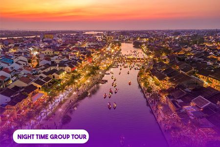 Hoi An Nighttime Heritage Experience