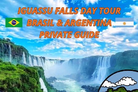 Iguazu Falls Private day tour Brasil & Argentina 