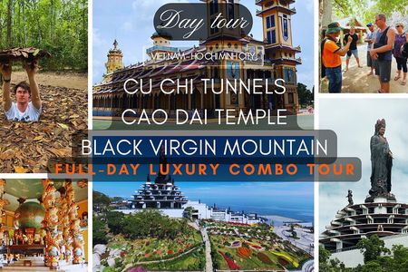 Cu Chi Tunnels - Cao Dai Temple & Black Virgin Mountain Full Day