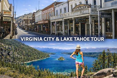 Virginia City and Lake Tahoe Full Day Small Group Tour from Reno