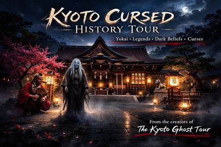 Kyoto Cursed History, Legends, Yokai, Dark Beliefs Walking Tour