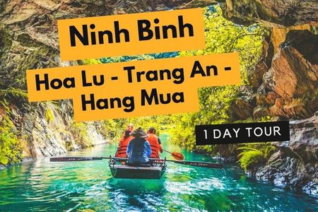Ninh Binh Cultural Immersion,Trang An & Mua Cave Viewpoint