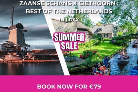 Daytrip Tour from Amsterdam to Zaanse Schans and Giethoorn