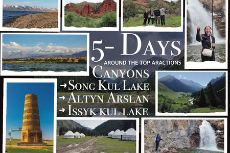 Kyrgyzstan 5 Days Tour Around Issyk Kul Lake & Song Kul Lake