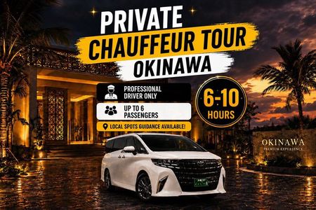 Private Chauffeur Tour Okinawa 1–6 Guests（6-10H）