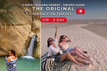 Sahara 2-Day Fun VIP Tour in Tunisia (Guided) Pickup All Cities