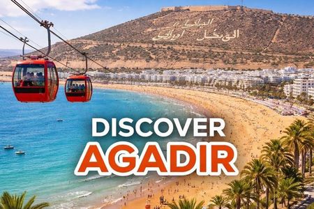 Agadir City Tour Culture, Beaches, and Best Views