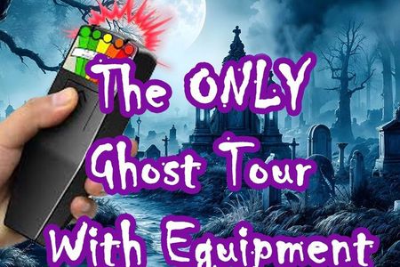 A Ghost Tour with 10 ORIGINAL Stories AND Equipment!