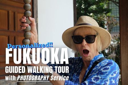 Personalized FUKUOKA Guided Tour with Local Guide + Photo Service