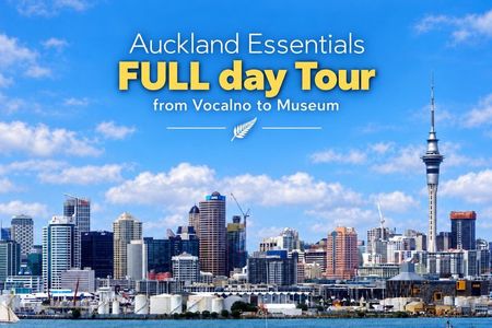 Auckland Essentials FULL day Tour from Vocalno to Museum