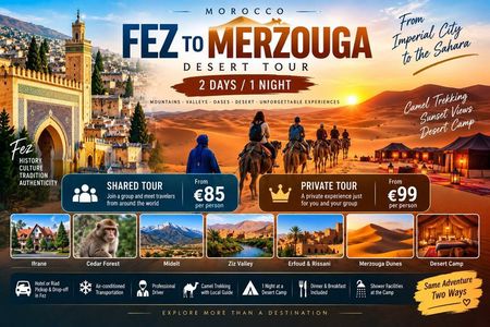 Fez to Merzouga Desert Tour 2 Days 1 Night