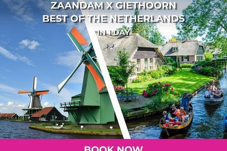 Daytrip Tour from Amsterdam to Zaanse Schans and Giethoorn